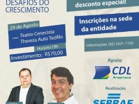 Desafios do Crescimento: palestras movimentam varejo em Arapiraca foto:
